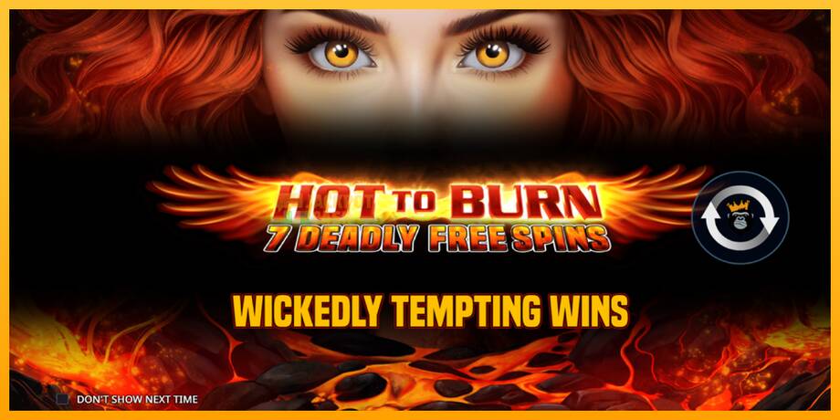 Hot to Burn - 7 Deadly Free Spins машина за игри за пари, слика 1